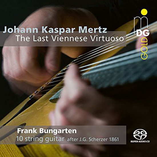 Mertz The Last Viennese Virtuoso (SACD) - MERTZ