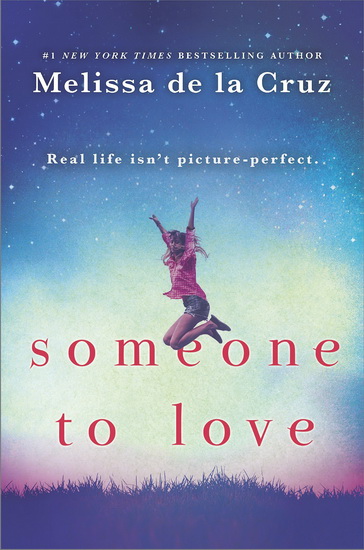 Someone to Love - MELISSA DE LA CRUZ