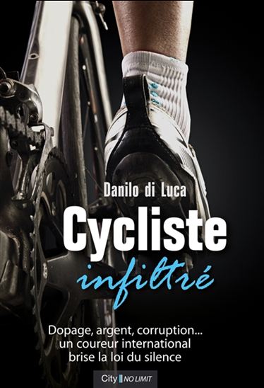 Cycliste infiltré - DANILO DI LUCA