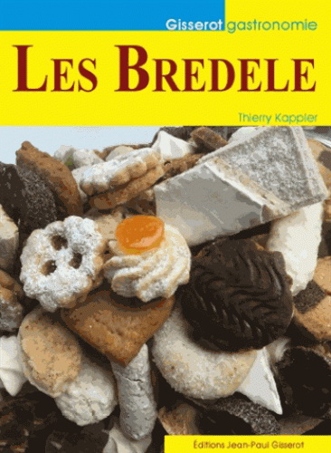 Les Bredele - THIERRY KAPPLER