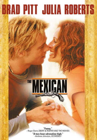 The Mexican - GORE VERBINSKI