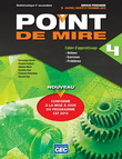 Point de mire :  mahématique : 4e secondaire, CST :  cahier d'apprentissage, version papier + accès étudiants,  Web 1 an - COLLECTIF