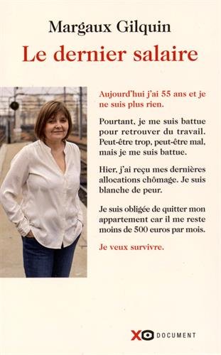 Le Dernier salaire - MARGAUX GILQUIN