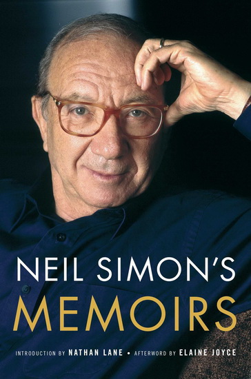 Neil Simon&#39;s Memoirs - NEIL SIMON