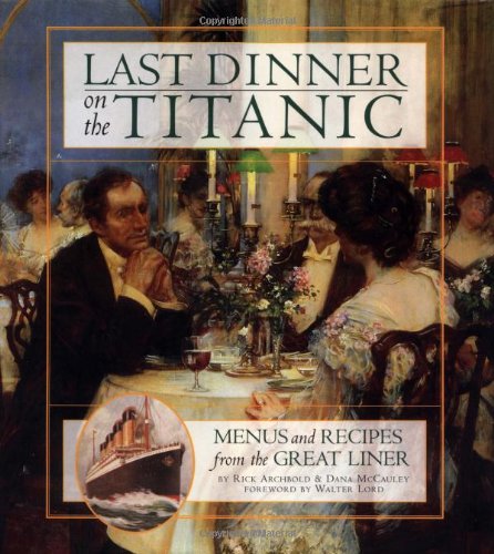 Last dinner on the Titanic - ARCHBOLD & AL