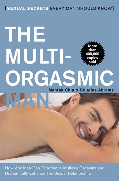 The Multi-orgasmic man - CHIA - ARAVA
