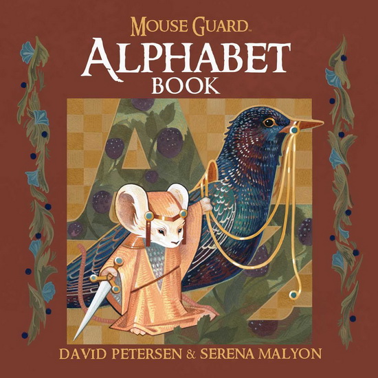 Mouse Guard Alphabet Book - DAVID PETERSEN
