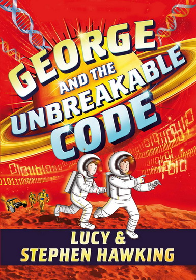 George and the Unbreakable Code - STEPHEN HAWKING