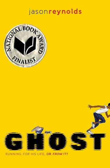 Ghost - JASON REYNOLDS