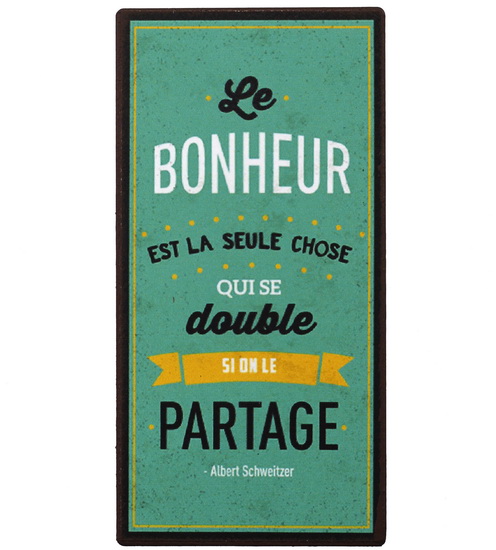Aimant Le bonheur est la seule chose...