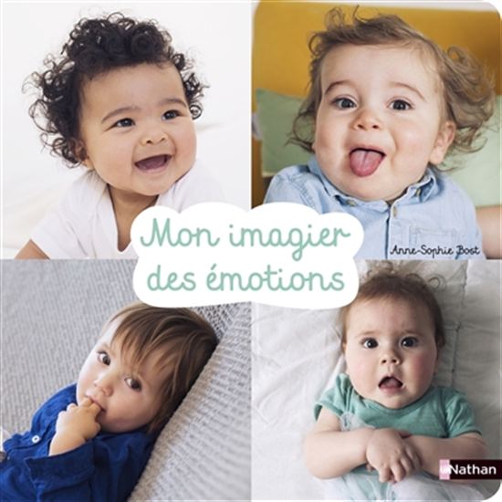 Mon imagier des émotions - ANNE-SOPHIE BOST