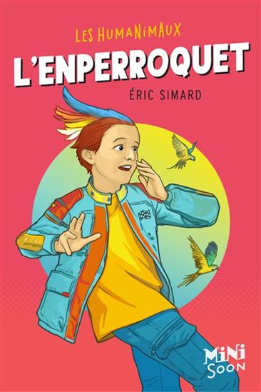L'Enperroquet - ERIC SIMARD