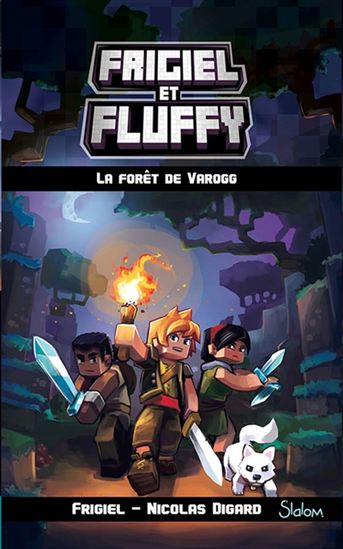 La Forêt de Varogg #03 - NICOLAS DIGARD - FRIGIEL