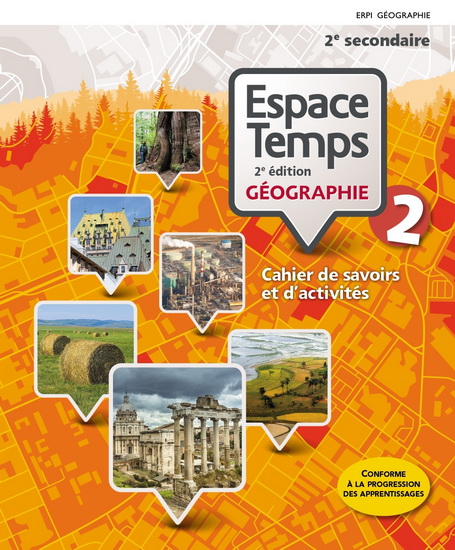 Espace temps : géographie : 2e secondaire : combo : cahier de savoirs et d'activités + supplément 2e éd. - COLLECTIF