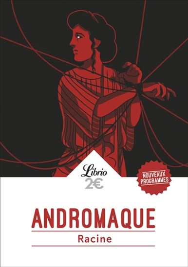 Andromaque N. éd. - JEAN RACINE
