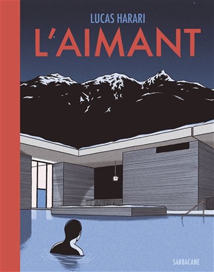 L&#39;Aimant - LUCAS HARARI