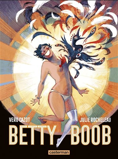 Betty Boob - VÉRONIQUE CAZOT - JULIE ROCHELEAU
