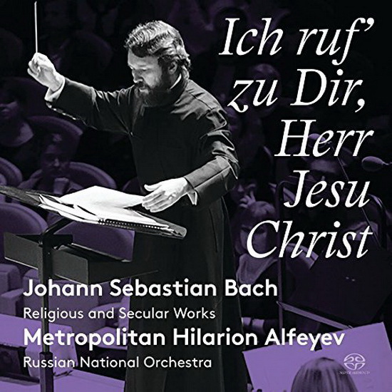 Bach: Ich ruf’ zu Dir, Herr Jesu Christ (SACD) - BACH
