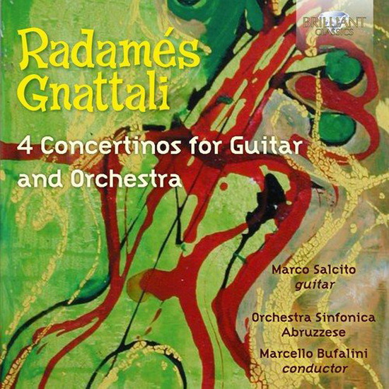 Gnattali: 4 Concertinos for Guitar & Orchestra - GNATTALI