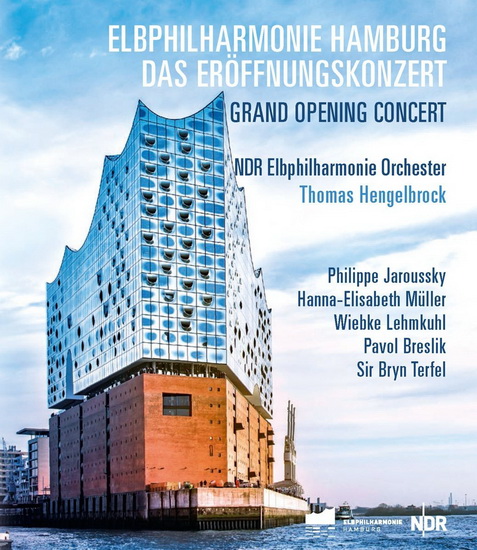Elbphilharmonie: Grand Opening Concert (BRD) - COMPILATION CLASSIQUE