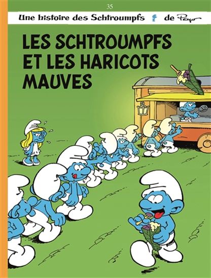 Les Schtroumpfs et les haricots mauves #35 - PEYO - THIERRY CULLIFORD