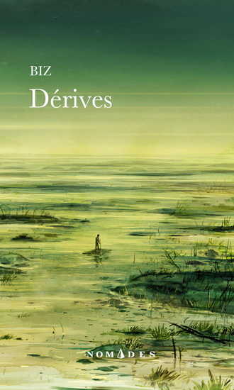 Dérives - BIZ