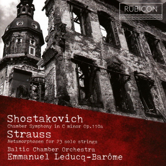 Shostakovich: Chamber Symphony No.1 - Strauss: Metamorphosen - SHOSTAKOVICH - RICHARD STRAUSS