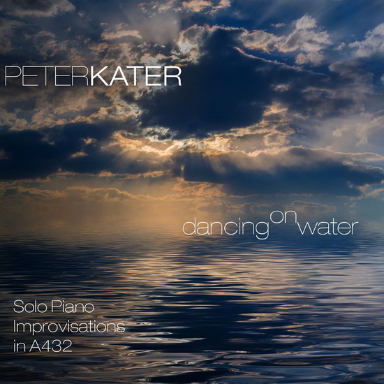 Dancing On Water - KATER PETER