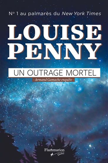 Un outrage mortel - LOUISE PENNY