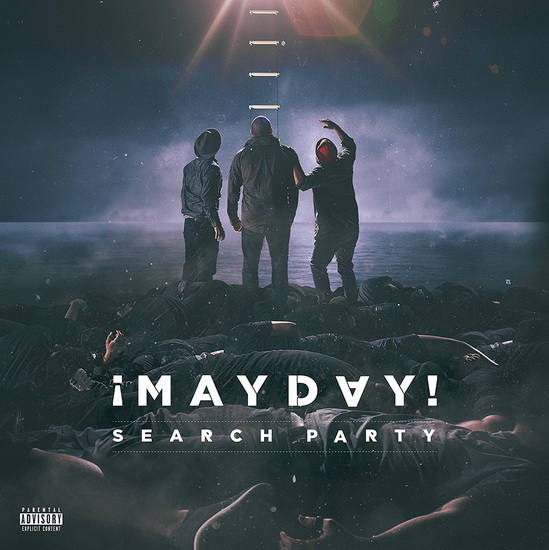 Search Party - MAYDAY!