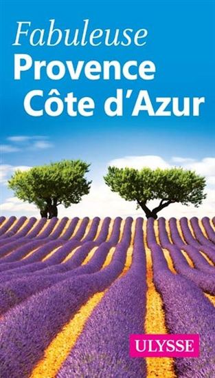 Fabuleuse Provence, Côte d'Azur - COLLECTIF