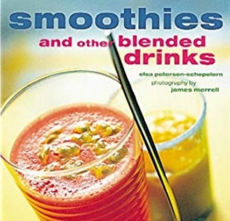 Smoothies and other blended drinks - PETERSEN-S & AL