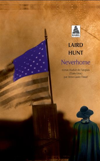 Neverhome - LAIRD HUNT