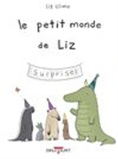 Le Petit monde de Liz - LIZ CLIMO