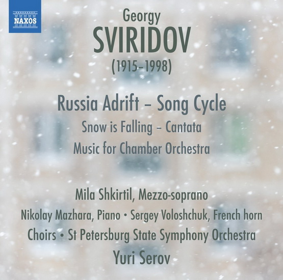 Sviridov: Russia Adrift - Music for Chamber Orchestra - SVIRIDOV