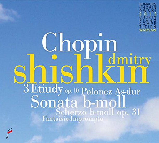 Chopin: 3 Etudes op.10 - Sonate en Si mineur - CHOPIN