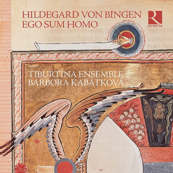 Von Bingen: Ego sum homo - HILDEGARD VON BINGEN