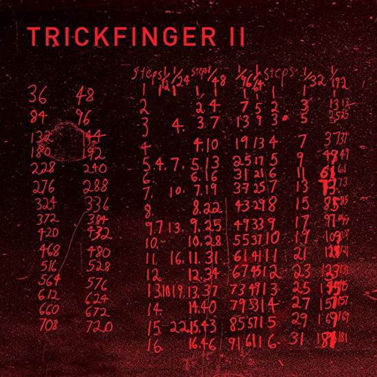 II - JOHN FRUSCIANTE PRESENTS TRICKFINGER