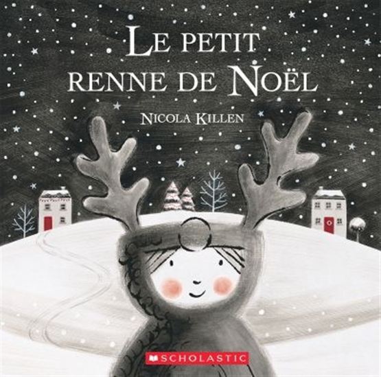 Le Petit renne de Noël - NICOLA KILLEN