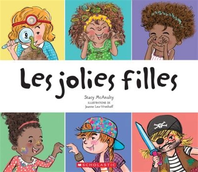 Les Jolies filles - STACY MCANULTY - JOANNE LEW-VRIETHOFF