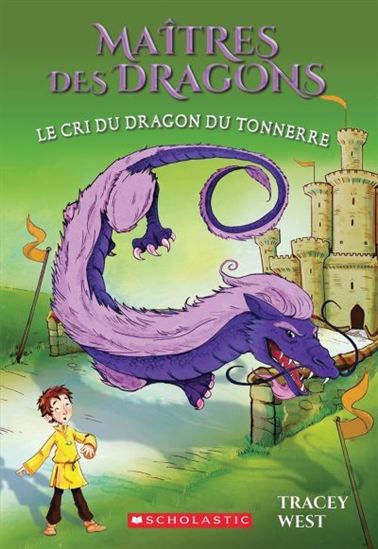 Le Cri du dragon du Tonnerre #08 - TRACEY WEST - DAMIEN JONES
