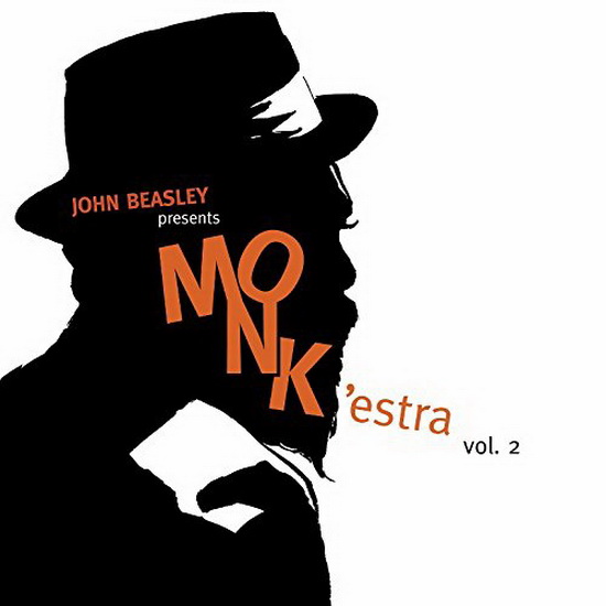 Monk'estra Vol.2 - BEASLEY JOHN