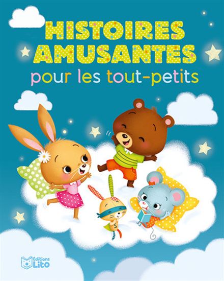 Histoires amusantes pour les tout-petits - KARINE-MARIE AMIOT & AL