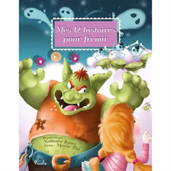 Mes 12 petites histoires pour frémir - COLLECTIF