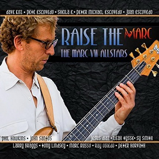 Raise The Marc - THE MARC VW ALLSTARS