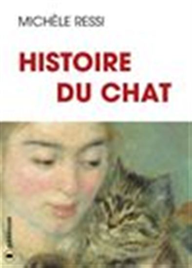 Michele Ressi Histoire Du Chat Livre Numerique Livres Numeriques Renaud Bray Com Livres Cadeaux Jeux