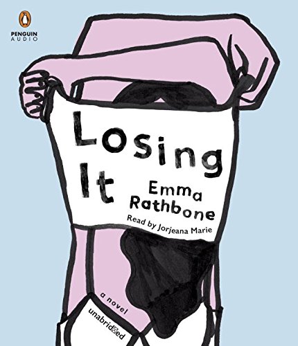 Losing It (CD : 7 h) - EMMA RATHBONE