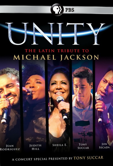 Unity : The Latin Tribute To Michael Jackson