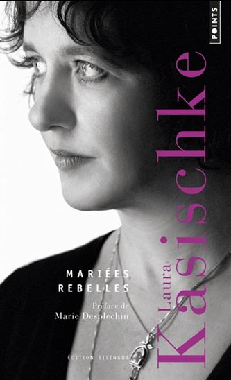 Mariées rebelles - LAURA KASISCHKE