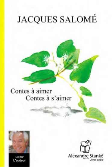 Contes à aimer, contes à s&#39;aimer (CD MP3) - JACQUES SALOMÉ
